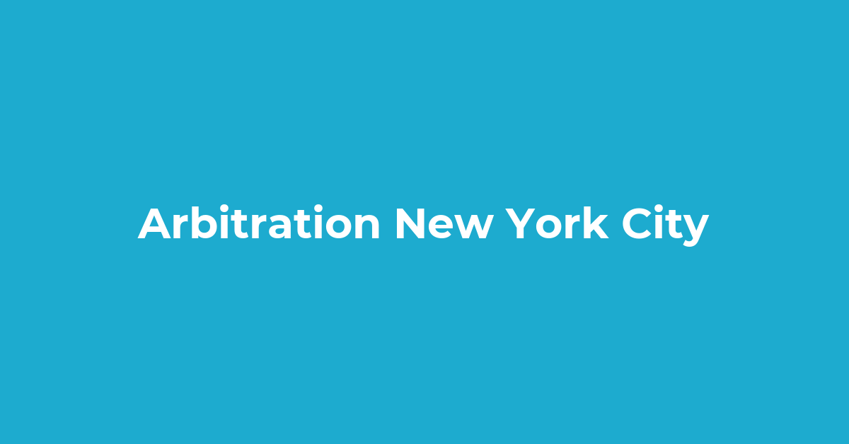Arbitration New York City