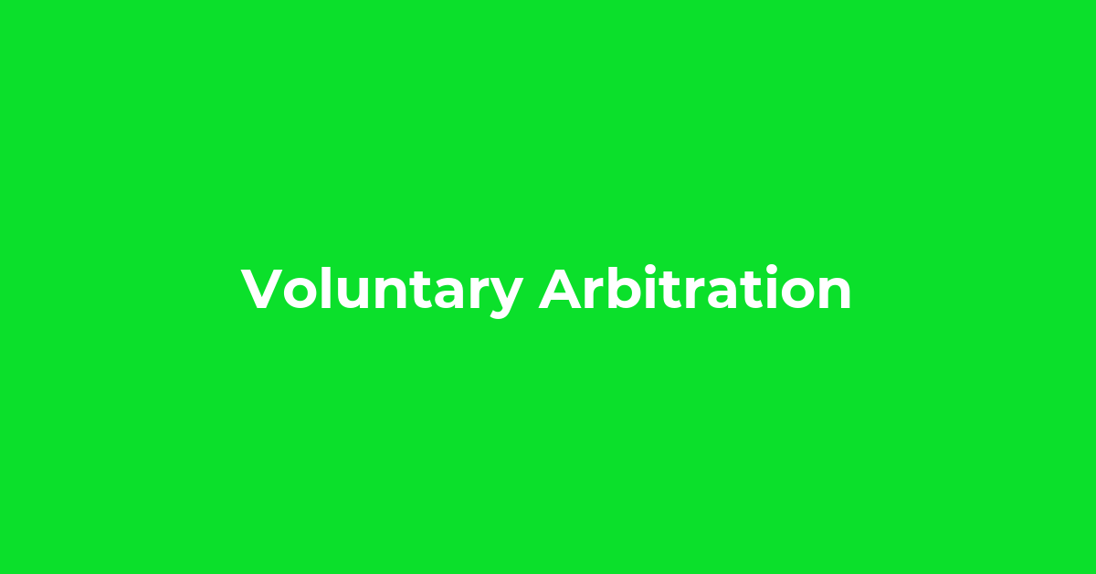 Voluntary Arbitration post