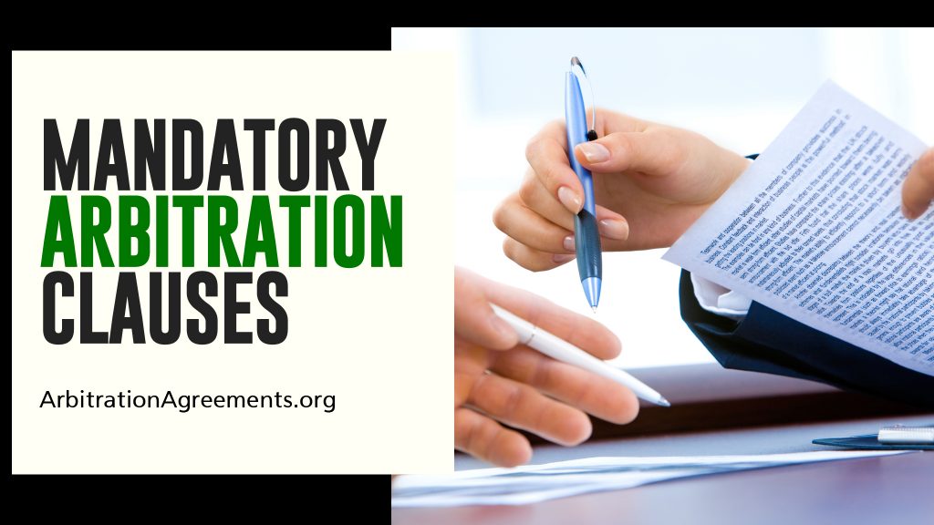 mandatory arbitration clauses