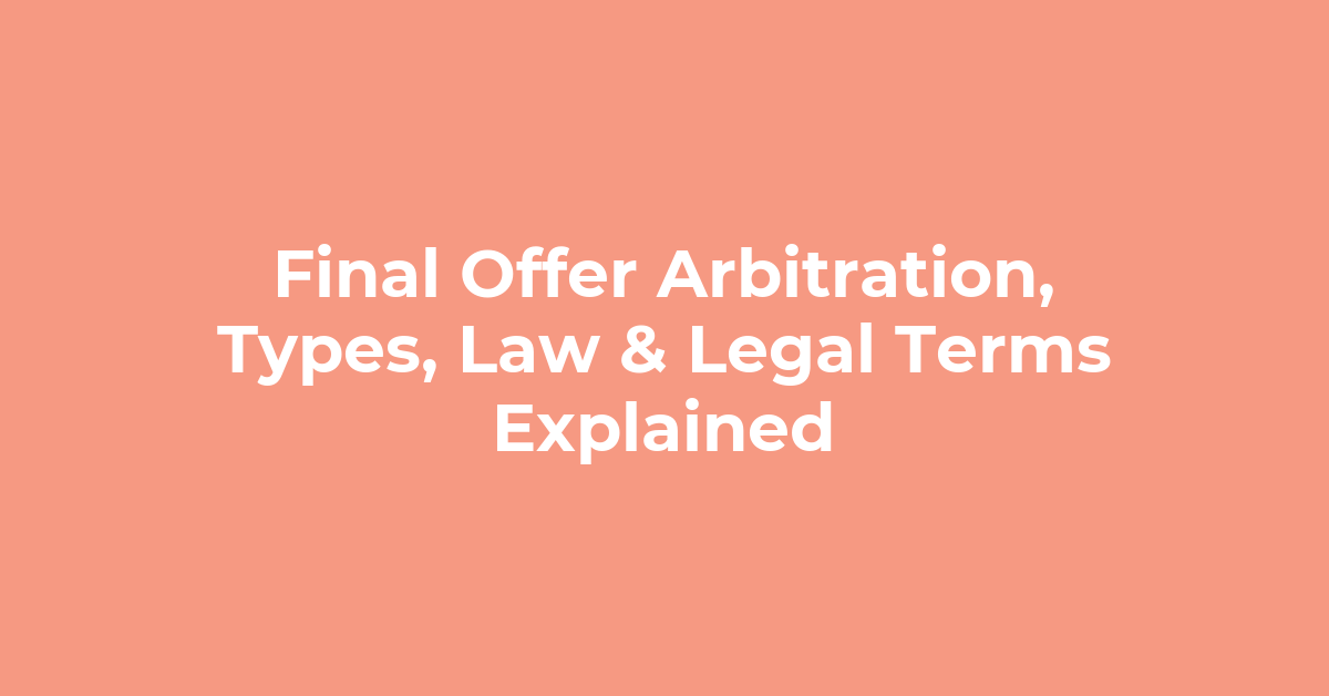 Final Offer Arbitration post
