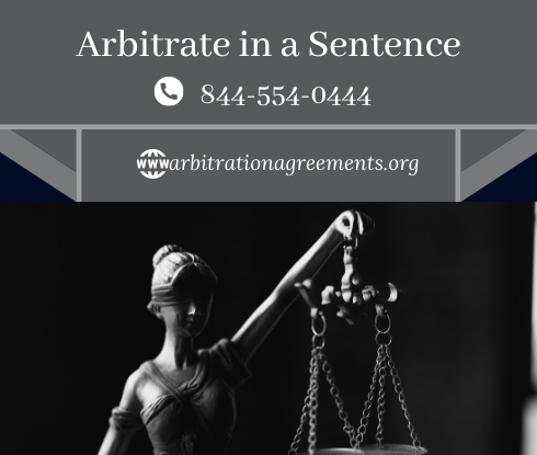 Arbitrate in a Sentence post