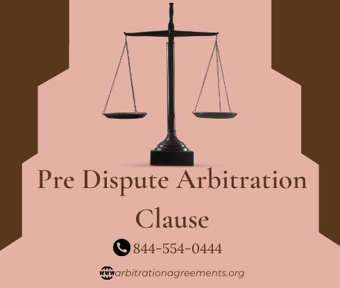 Pre Dispute Arbitration Clause post