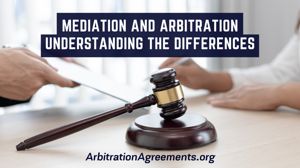 Mediation and Arbitration Understanding the Differences post