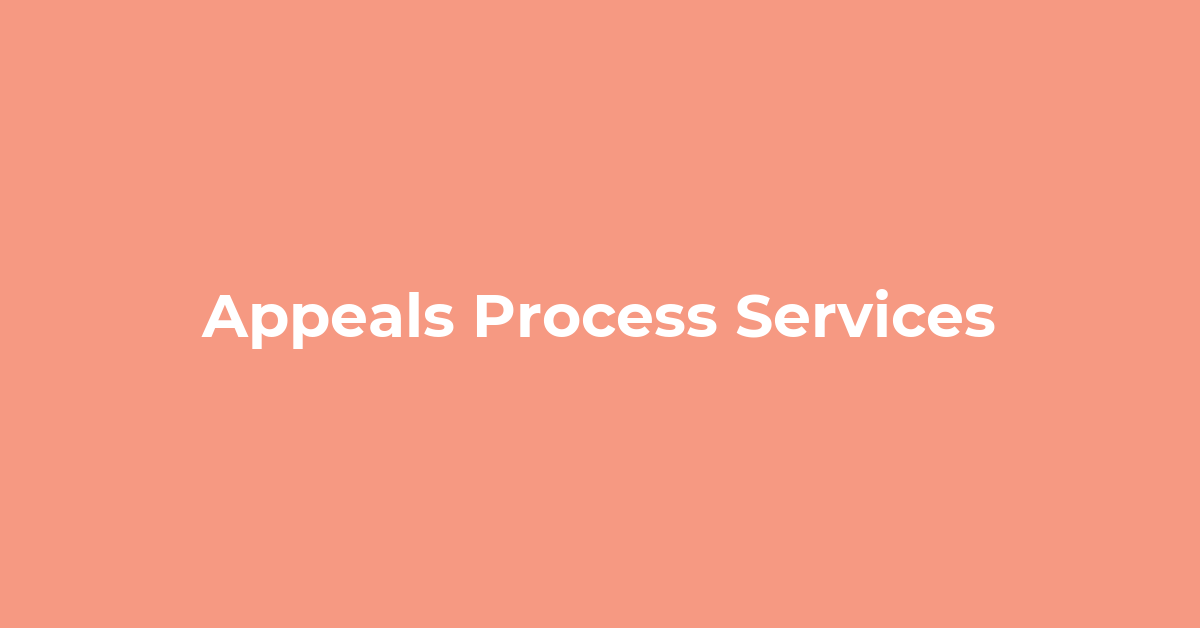 What We Do: Appeals Process Services post