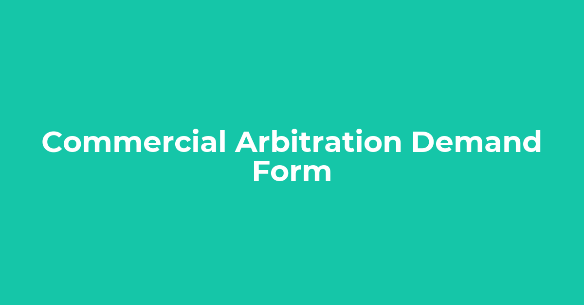 Commercial Arbitration Demand Form post