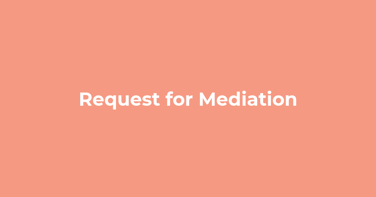 Request for Mediation post