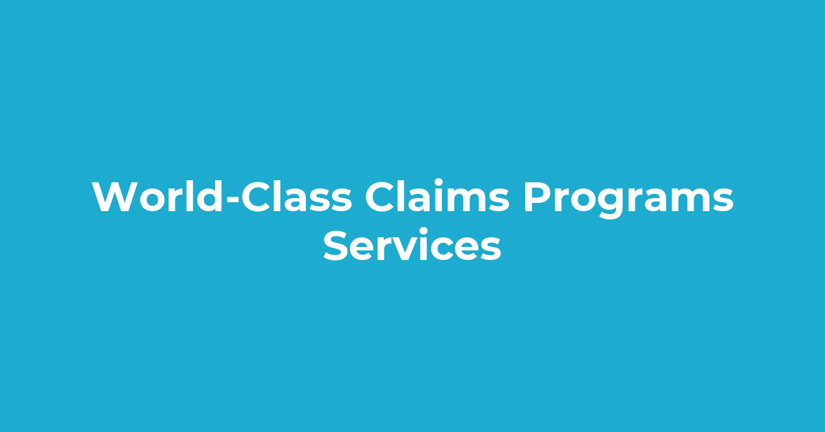 What We Do: Claims Programs post