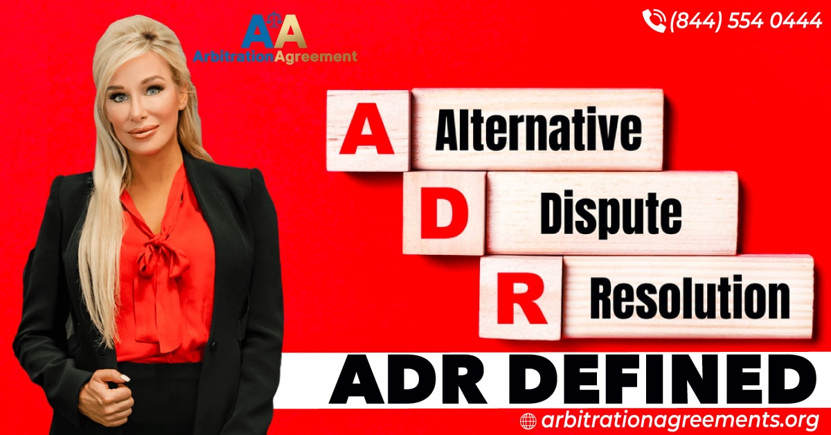 ADR Defined: Alternative Dispute Resolution post
