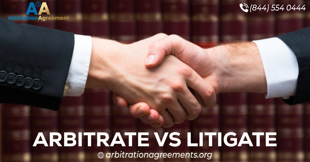 Arbitrate vs Litigate post