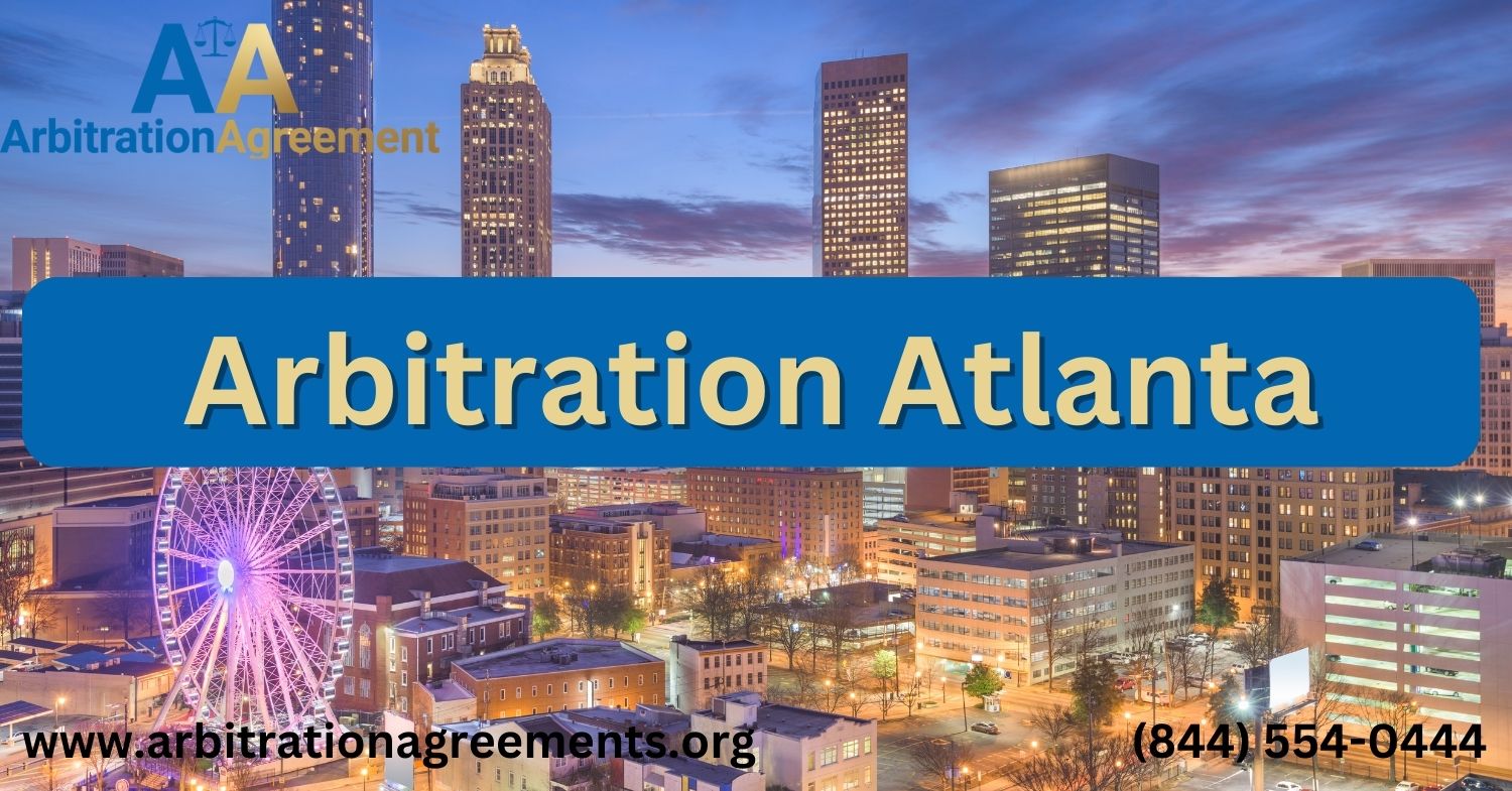Arbitration Atlanta post