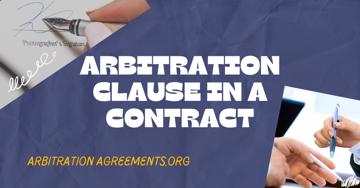 Arbitration Clause in a Contract post