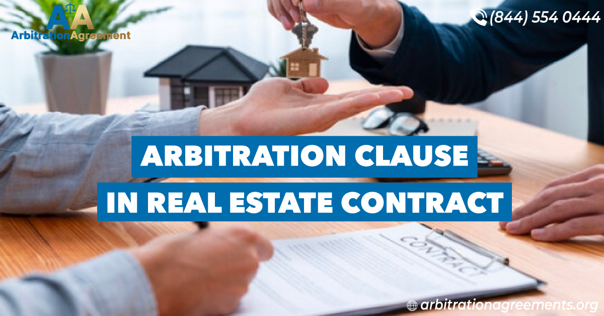 Arbitration Clause in Real Estate Contract post
