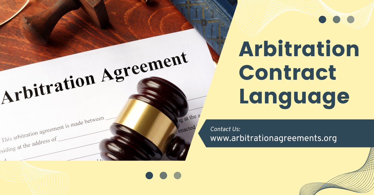 Arbitration Contract Language post