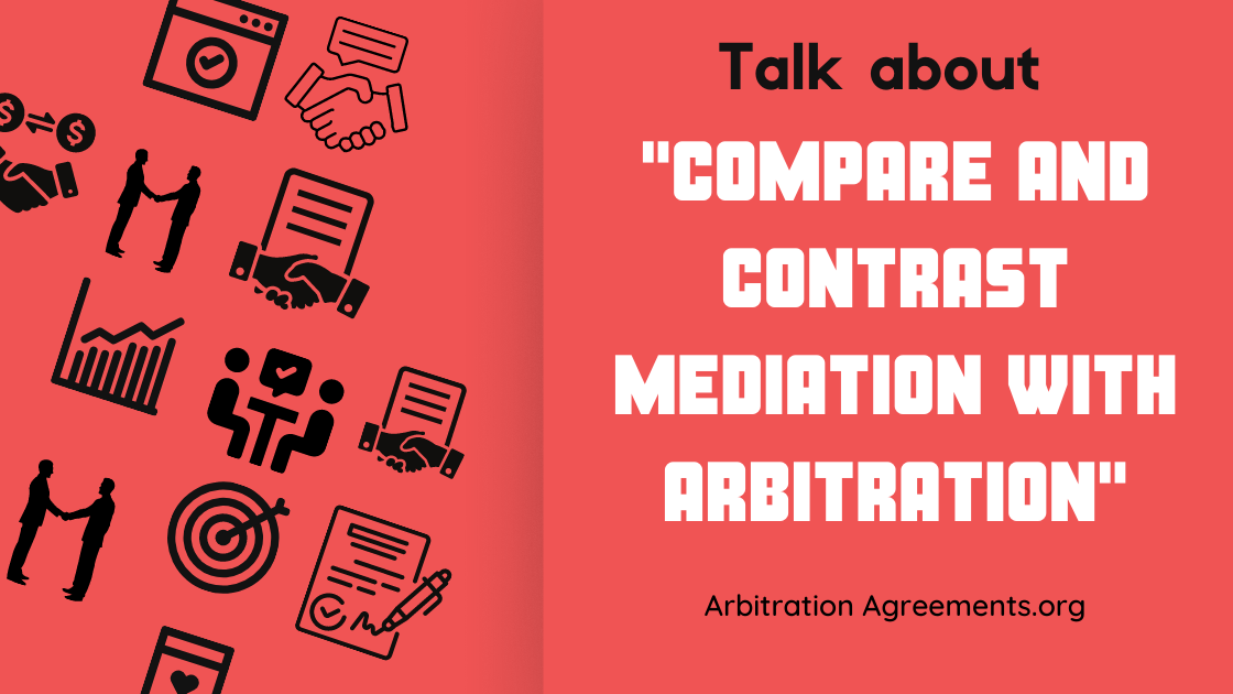 Compare and Contrast Mediation With Arbitration post