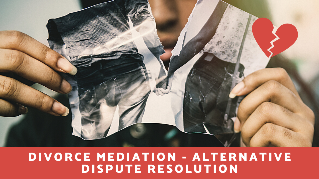 Divorce Mediation - Alternative Dispute Resolution post