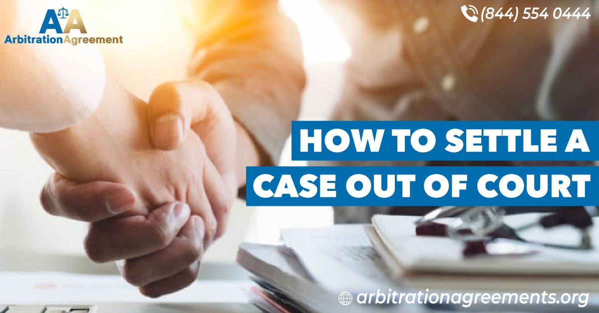 How to Settle a Case Out of Court post