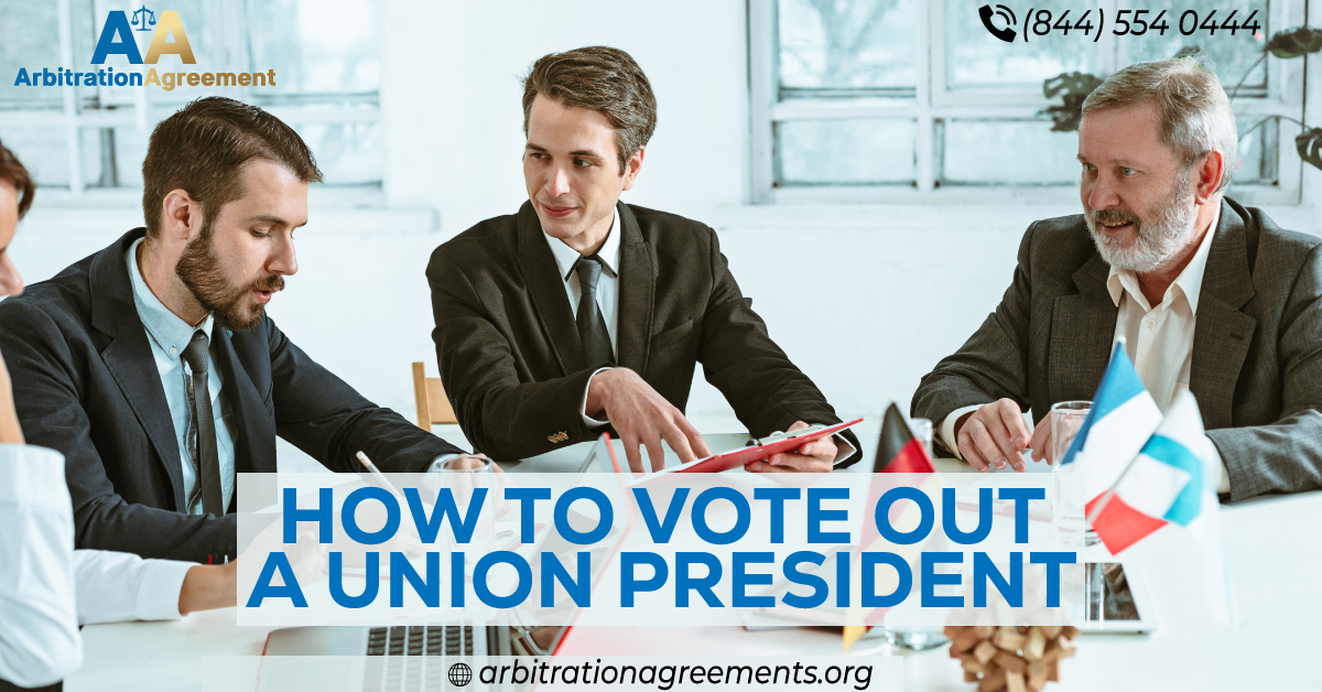 How To Vote Out a Union President post