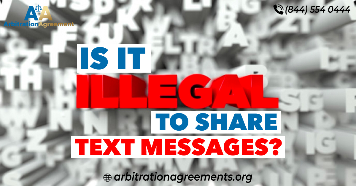 Is it Illegal to Share Text Messages? post