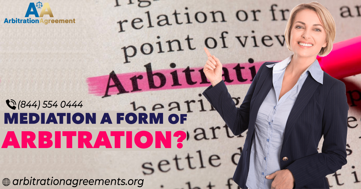 Is Mediation a Form of Arbitration? post