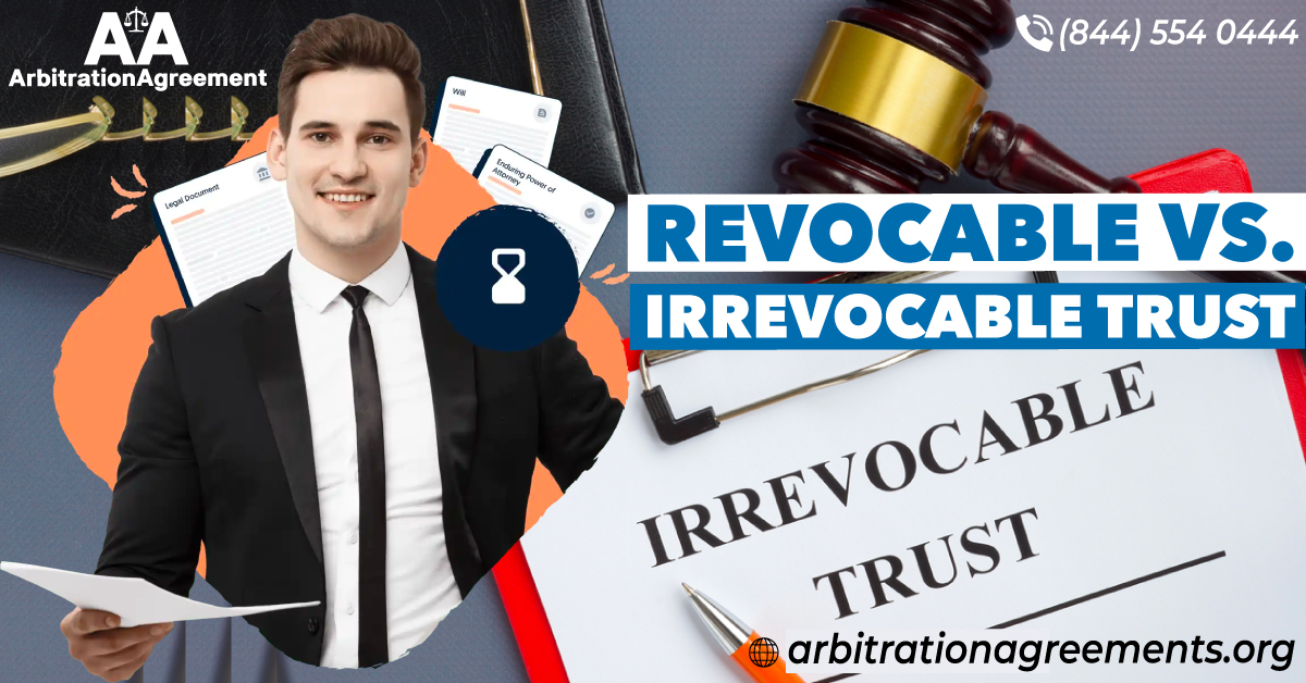 Revocable vs. Irrevocable Trust post