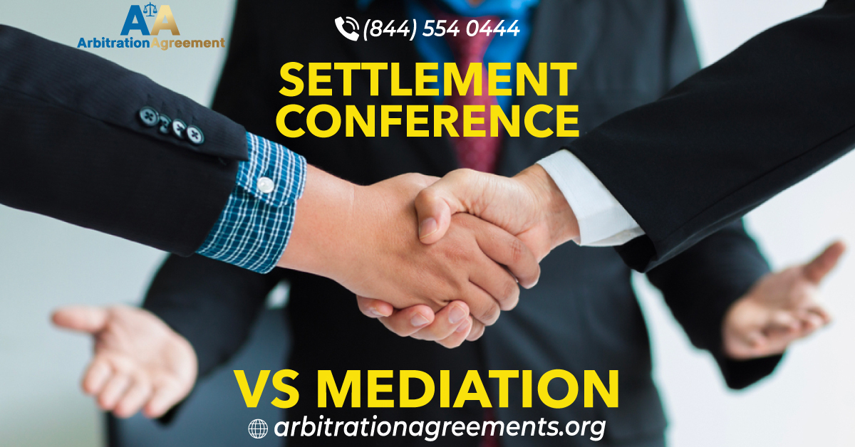 Settlement Conference vs Mediation post