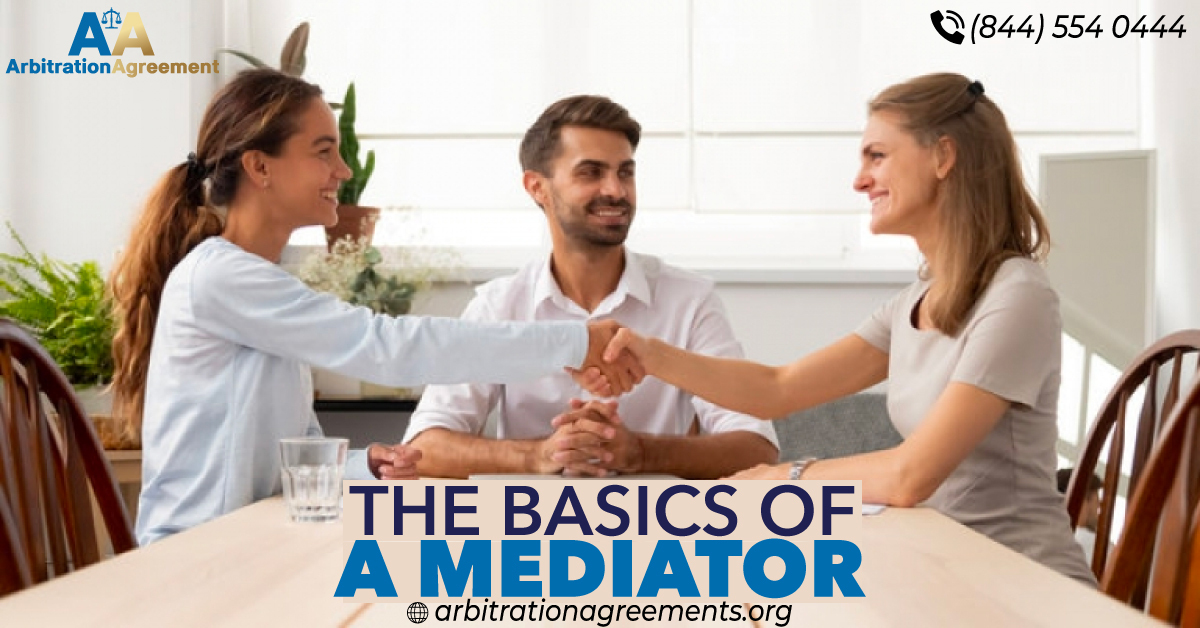 The Basics of a Mediator