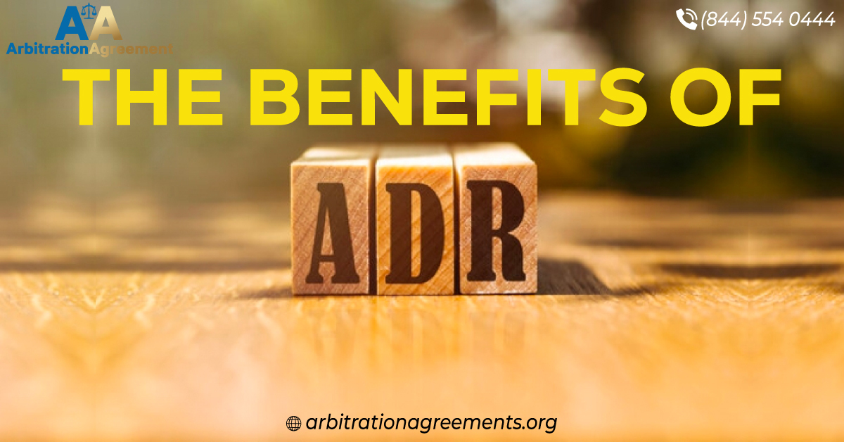 The Benefits of ADR post