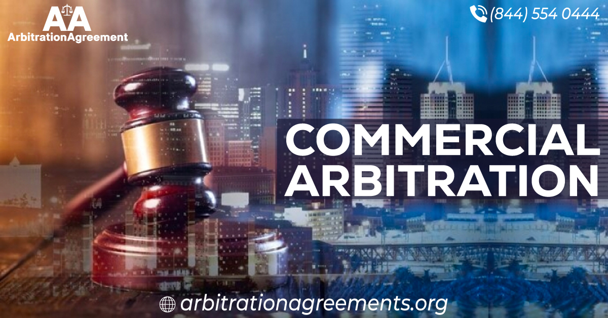What is Commercial Arbitration? post