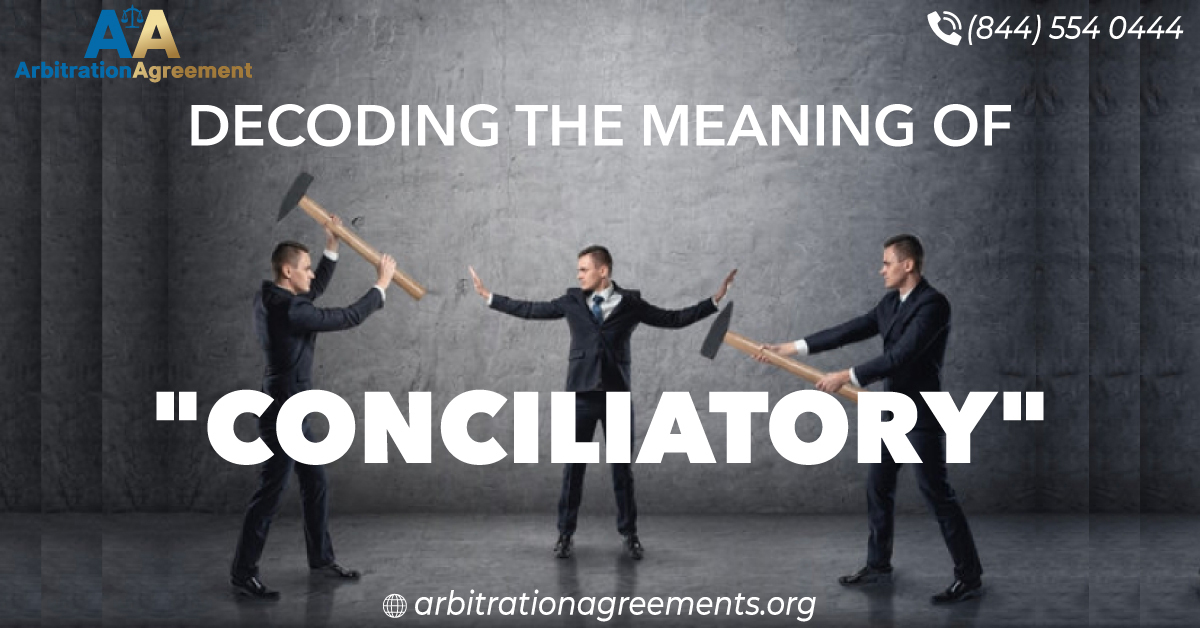 Decoding the Meaning of "Conciliatory": An Insight into Alternative Dispute Resolution post